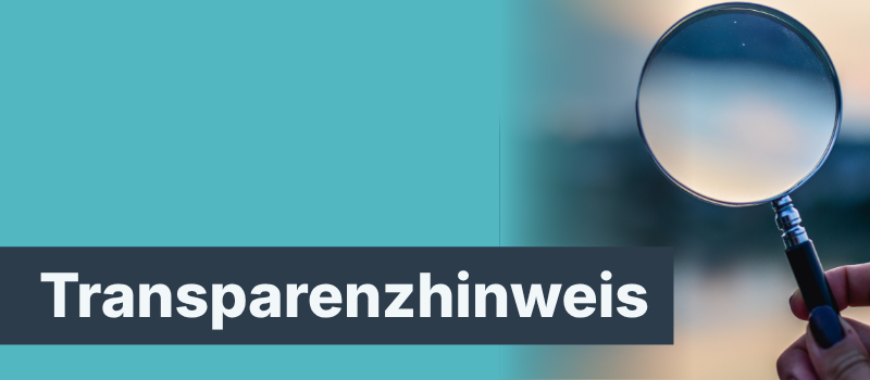 Transparenzhinweis